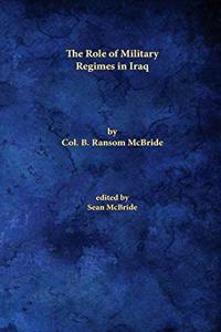 Role of Military Regimes in Iraq