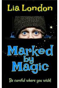 Marked by Magic