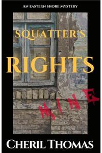 Squatter's Rights: An Eastern Shore Mystery