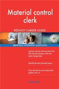 Material control clerk RED-HOT Career Guide; 2519 REAL Interview Questions