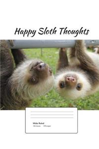 Happy Sloth Thoughts (Vol. 2)