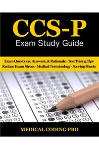 CCS-P Exam Study Guide - 2018 Edition