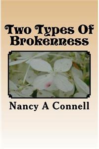 Two Types Of Brokenness