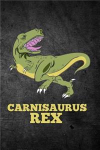 Carnisaurus Rex