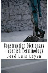 Construction Dictionary - Spanish Terminology