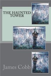 The haunted tower