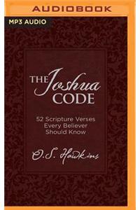 The Joshua Code: 52 Scripture Verses Every Believer Should Know