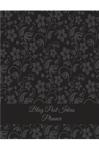 Blog Post Ideas Planner