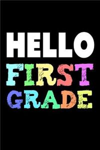Hello First Grade