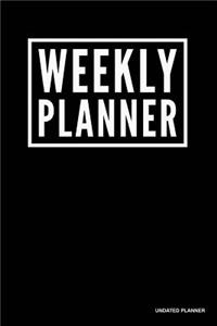 Weekly Planner - Undated Planner