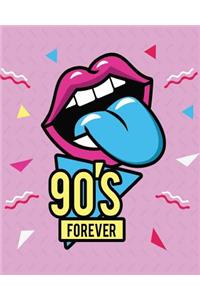 Forever 90's