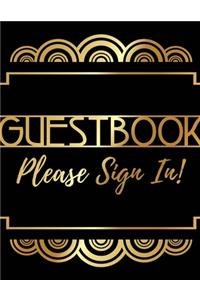 Guest Book Please Sign In: For Events, Wedding, Birthday, Anniversary, Retirement, Ordination, Baby shower & House warming With Gift Log. Party Guest Book. Use As You Wish For