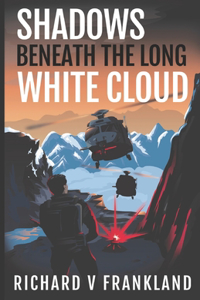 Shadows Beneath the Long White Cloud