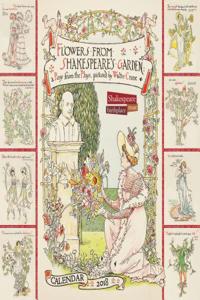 Shakespeare Birthplace Trust - Shakespeare's Garden Wall Calendar 2018 (Art Calendar)