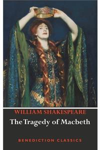 The Tragedy of Macbeth