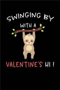 Swinging by with a Valentine's Hi
