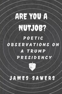 Are You a Nutjob?