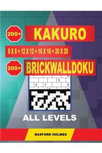 200 Kakuro 8x8 + 12x12 + 16x16 + 20x20 + 200 BrickWallDoku all levels.