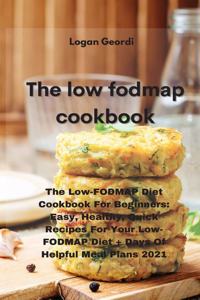 The Low-Fodmap Diet Cookbook