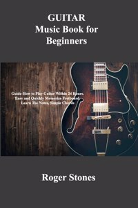 GUITAR Music Book for Beginners