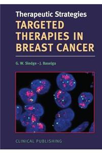 Targeted Therapies in Breast Cancer