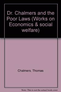 Dr. Chalmers and the Poor Laws
