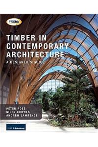 Timber in Contemporary Architecture