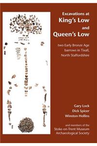 Excavations at King's Low and Queen's Low