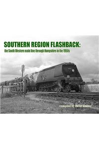 Southern Region Flashback: The South Western Main Line Through Hampshire in the 1950's