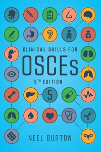 Clinical Skills for Osces, 5th Edition