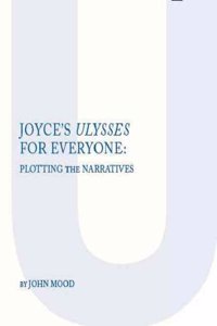 Joyce's Ulysses for Everyone