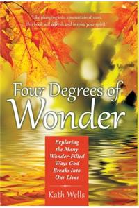 Four Degrees of Wonder