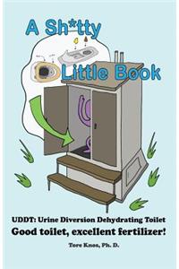 A Sh*tty Little Book