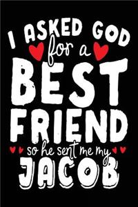 I Asked God For A Best Friend So He Sent Me My Jacob