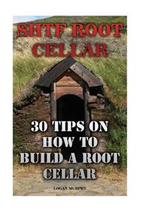 SHTF Root Cellar