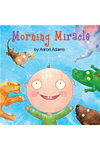 Morning Miracle