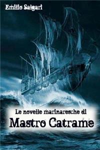 Le novelle marinaresche di mastro Catrame