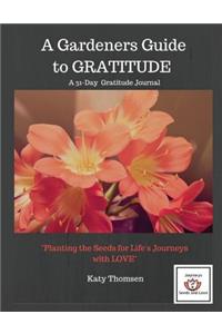A Gardeners Guide to Gratitude