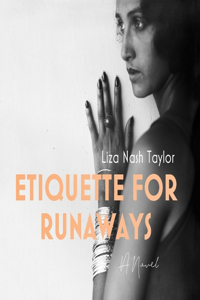 Etiquette for Runaways Lib/E