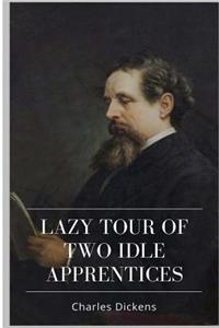 Lazy Tour of Two Idle Apprentices