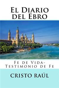 El Diario del Ebro: Fe de Vida- Testimonio de Fe