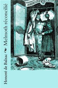 Melmoth réconcilié