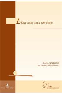 L'Etat Dans Tous Ses Etats