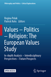 Values – Politics – Religion: The European Values Study