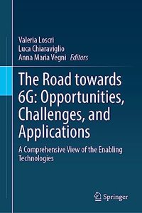 Road Towards 6g: Opportunities, Challenges, and Applications