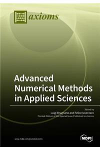 Advanced Numerical Methods in Applied Sciences