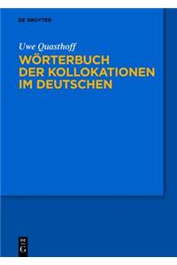 Wörterbuch Der Kollokationen Im Deutschen