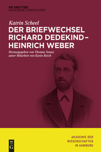Briefwechsel Richard Dedekind - Heinrich Weber