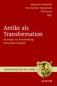 Antike als Transformation