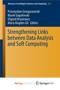 Strengthening Links Between Data Analysis and Soft Computing